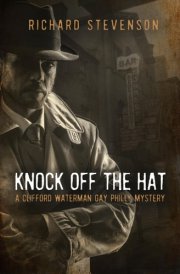Knock Off the Hat A Clifford Waterman Gay Philly Mystery cover image