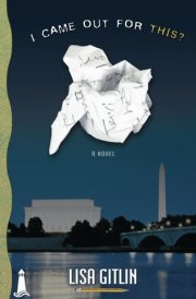 I Came Out for This? cover image