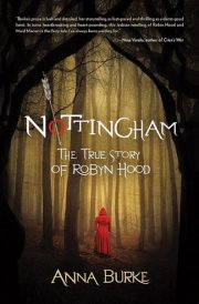 Nottingham The True Story of Robyn Hood cover image