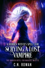 A Hidden Witch's Spell for Scrying a Lost Vampire cover image