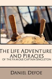 The Life Adventures and Piracies of the Famous Captain Singleton (New Edition) cover image