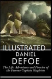 The Life, Adventures & Piracies of the Famous Captain Singleton Illustrated cover image