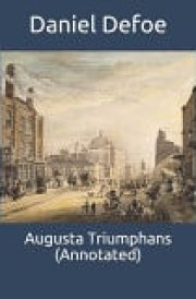 Augusta Triumphans (Annotated) cover image
