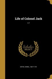 Life of Colonel Jack; V. 1 cover image