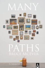 Many Paths A Poet's Journey Through Love, Death, and Wall Street cover image
