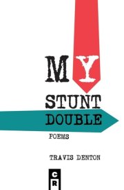 My Stunt Double Poems cover image