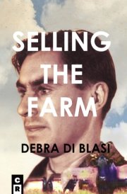 Selling the Farm Descants from a Recollected Past cover image