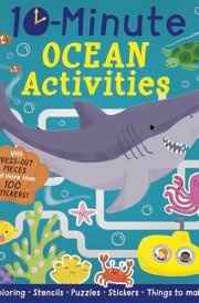 10-Minute Ocean Activities With Press-out Pieces and More Than 100 Stickers! cover image