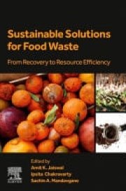 Sustainable Solutions for Food Waste From Recovery to Resource Efficiency cover image