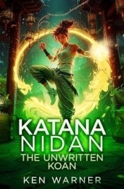 Katana Nidan: the Unwritten Koan cover image