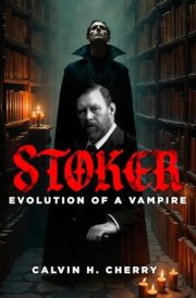 Stoker Evolution of a Vampire cover image
