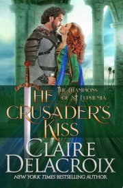 The Crusader's Kiss A Medieval Romance cover image