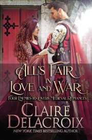 All's Fair in Love and War: Four Enemies-to-Lovers Medieval Romances cover image