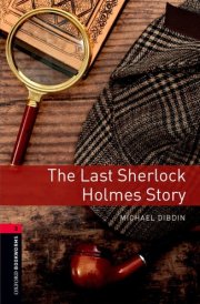 Oxford Bookworms 3. The Last Sherlock Holmes Story MP3 Pack cover image