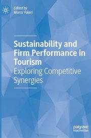 Sustainability and Firm Performance in Tourism - Exploring Competitive Synergies cover image