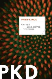 Gather Yourselves Together cover image
