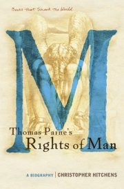 Thomas Paine's Rights of Man A Biography cover image