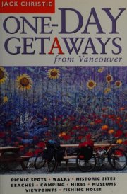 One-day Getaways from Vancouver cover image