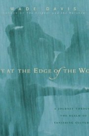 Light at the Edge of the World A Journey Through the Realm of Vanishing Cultures cover image
