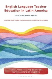 English Language Teacher Education in Latin America Autoethnographic Insights cover image