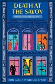 Death at the Savoy A Priscilla Tempest Mystery, Book 1 cover image