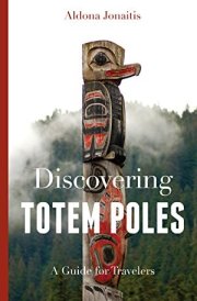 Discovering Totem Poles A Traveler's Guide cover image