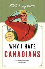 Why I Hate Canadians cover image