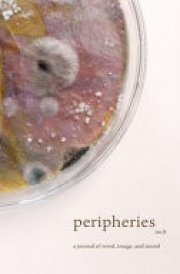 Peripheries: a Journal of Word, Image, and Sound, No. 8 cover image
