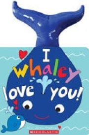 I Whaley Love You! cover image