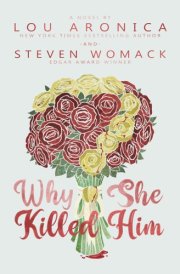 Why She Killed Him A Novel cover image