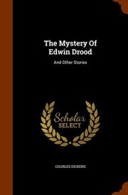 The Mystery Of Edwin Drood And Other Stories cover image