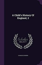 A Child's History Of England, 2 cover image