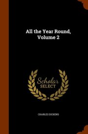 All the Year Round, Volume 2 cover image