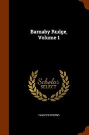 Barnaby Rudge, Volume 1 cover image
