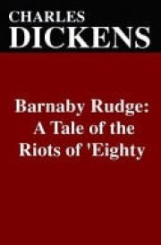Barnaby Rudge A Tale of the Riots of 'Eighty cover image