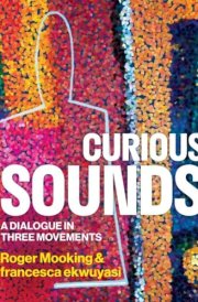 Curious Sounds A Dialogue in Three Movements cover image