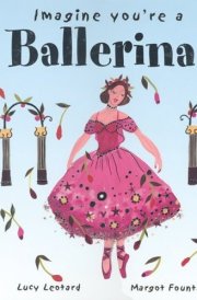 Imagine You're a Ballerina! cover image