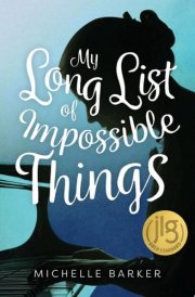 My Long List of Impossible Things cover image