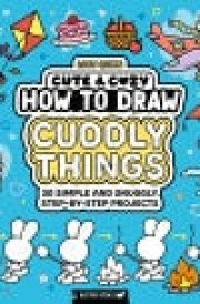 How to Draw Cuddly Things cover image