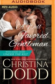 A Well Favored Gentleman with short story, "Under the Kilt" (Well Pleasured, 2) cover image