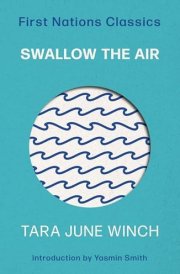Swallow the Air First Nations Classics cover image