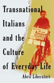 Transnational Italians and the Culture of Everyday Life cover image