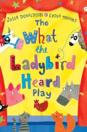 What the Ladybird Heard Play cover image