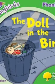 Oxford Reading Tree: Stage 2: More Songbirds Phonics: The Doll in the Bin cover image