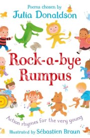 Rock-A-Bye Rumpus Action Rhymes for the Very Young cover image