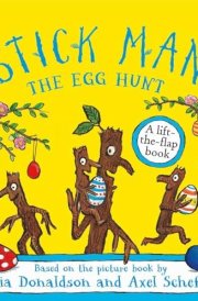 Stick Man the Egg Hunt cover image