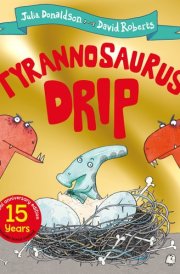 Tyrannosaurus Drip 15th Anniversary Edition cover image