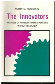 The innovators: the role of foreign trained persons in Southeast Asia cover image