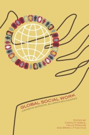Global social work Crossing borders, blurring boundaries cover image