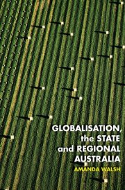 Globalisation, the State and Regional Australia cover image